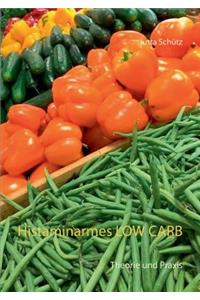 Histaminarmes LOW CARB