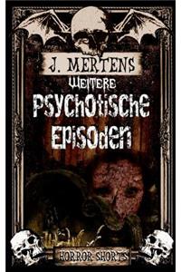 Weiterepsychotische Episoden