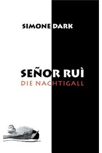 Senor Rui