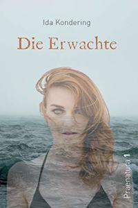 Die Erwachte