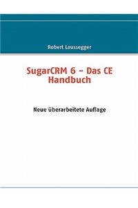 Sugarcrm - Das Handbuch