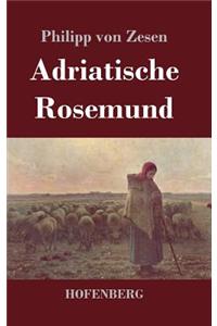Adriatische Rosemund