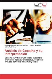 Analisis de Cocaina y Su Interpretacion