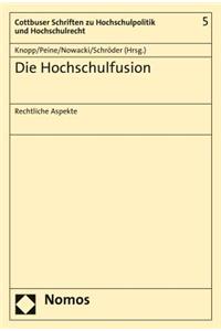 Die Hochschulfusion