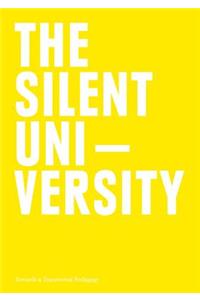 The Silent University – Towards a Transversal Pedagogy