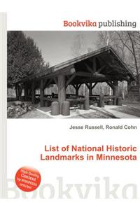 List of National Historic Landmarks in Minnesota