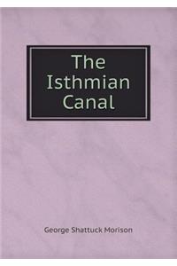 The Isthmian Canal
