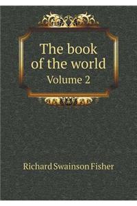 The book of the world Volume 2