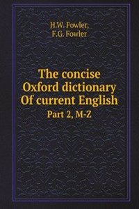 concise Oxford dictionary Of current English