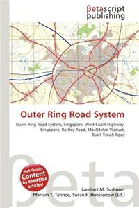 Outer Ring Road System