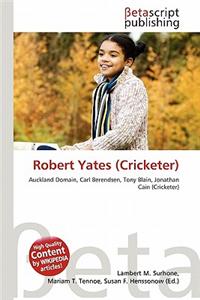 Robert Yates (Cricketer)