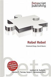 Rebel Rebel