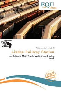 Linden Railway Station