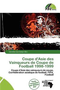 Coupe D'Asie Des Vainqueurs de Coupe de Football 1998-1999