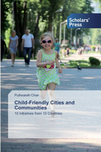 Child-Friendly Cities and Communities