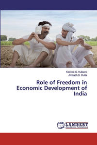 Role of Freedom in Economic Development of India