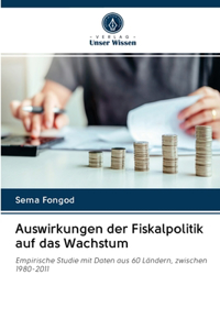 Auswirkungen der Fiskalpolitik auf das Wachstum