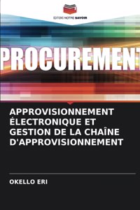 Approvisionnement Électronique Et Gestion de la Chaîne d'Approvisionnement
