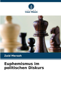 Euphemismus im politischen Diskurs