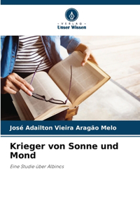 Krieger von Sonne und Mond