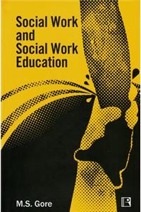 Social Work and Social Work Education