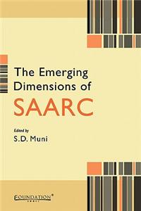 The Emerging Dimensions of Saarc