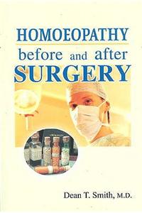 Homoeopathy Before & After Surgery