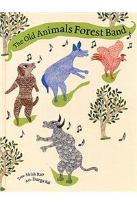 The Old Animals' Forest Band