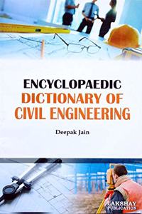 Encyclopaedic Dictionary of Civil Engineering
