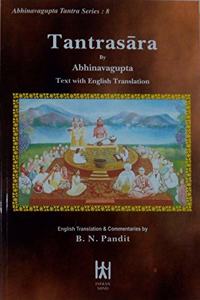TANTRASARA By Abhinavagupta Text With English Translation (P.B.)