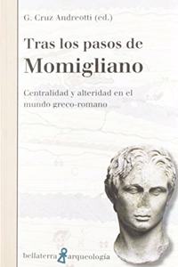 TRAS LOS PASOS DE MOMIGLIANO