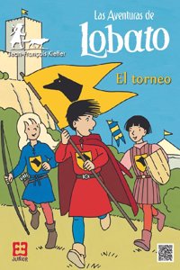 Las aventuras de Lobato / 4: El torneo