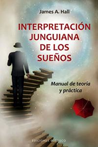 Interpretacion Junguiana de Los Suenos