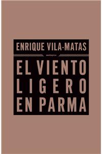El Viento Ligero En Parma