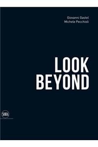 Look Beyond