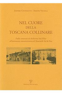 Nel Cuore Della Toscana Collinare