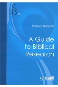 A Guide to Biblical Research