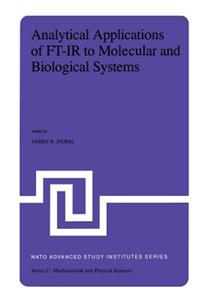 Analytical Applications of Ft-IR to Molecular and Biological Systems