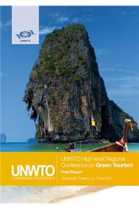 Unwto High-Level Regional Conference on Green Tourism