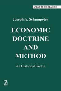 Economic Doctrine and Methods: An Historical Sketch (Paperback)