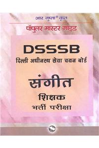 DSSSB—Music Teachers - Recruitment Exam Guide