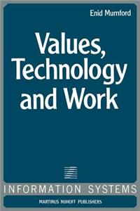 Values, Technology and Work