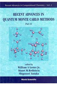 Recent Advances in Quantum Monte Carlo Methods - Part II