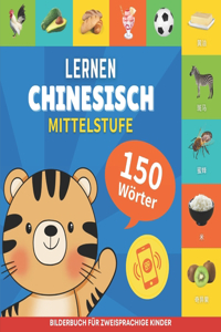 Chinesisch lernen - 150 Wörter mit Aussprache - Mittelstufe