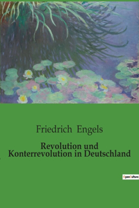 Revolution und Konterrevolution in Deutschland