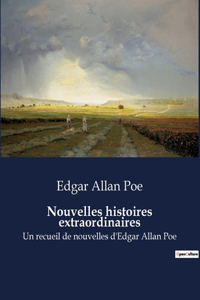 Nouvelles histoires extraordinaires