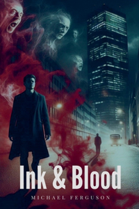 Ink and Blood