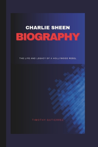 Charlie Sheen Biography