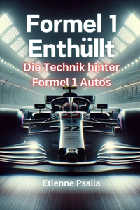 Formel 1 Enthüllt