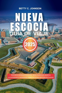Nueva Escocia Guía de Viaje 2025